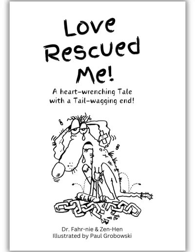 Story Book: Love Rescued Me!