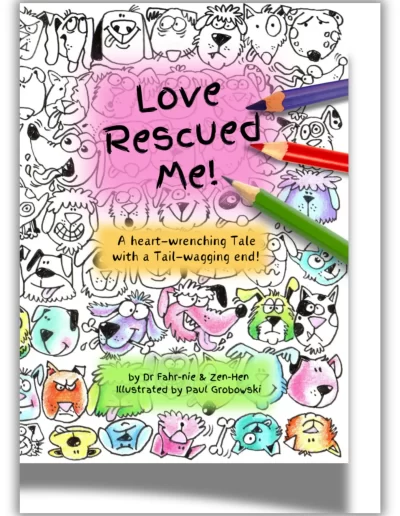 Erratic Tales - Love Rescued Me by Erratic Tales - South Africa - Childrens book